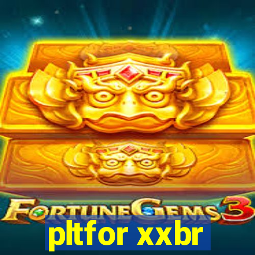 pltfor xxbr